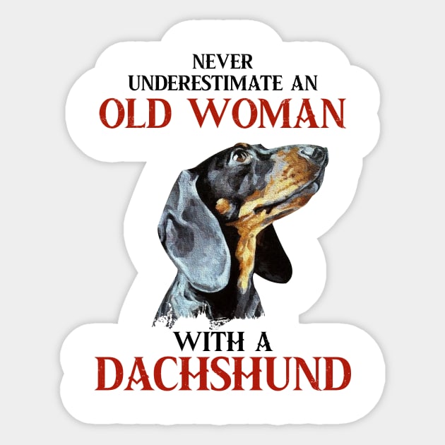 Never underestimate old woman with a pitbull tshirt woman funny gift Sticker by American Woman